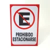 Prohibido Estacionarse